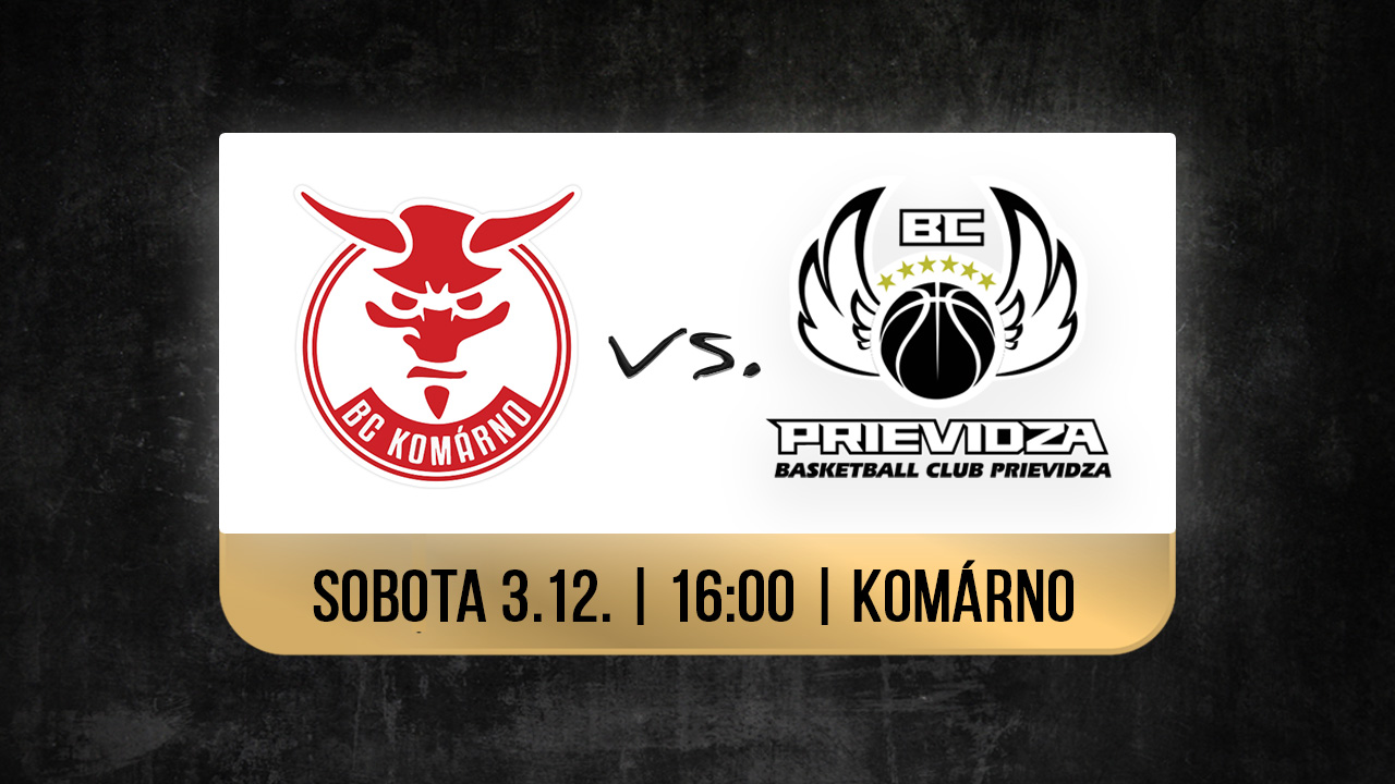 Preview: BC Komárno - BC Prievidza