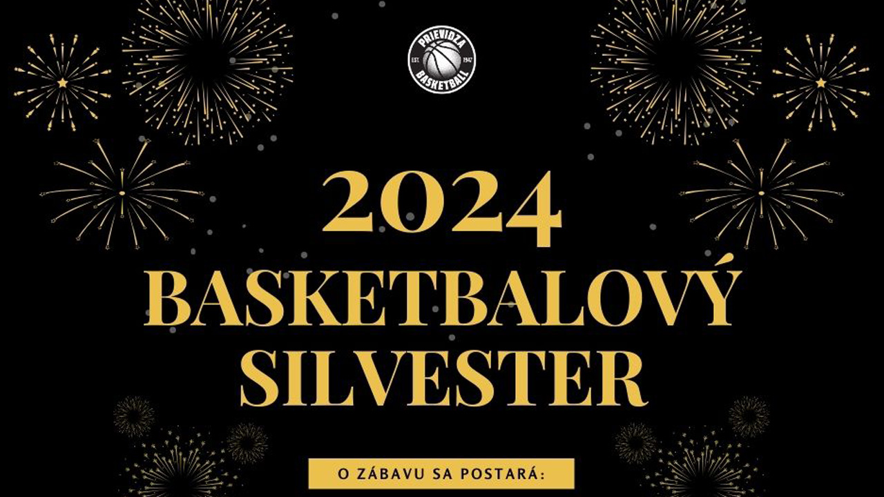 BASKETBALOVÝ SILVESTER S BC PRIEVIDZA!